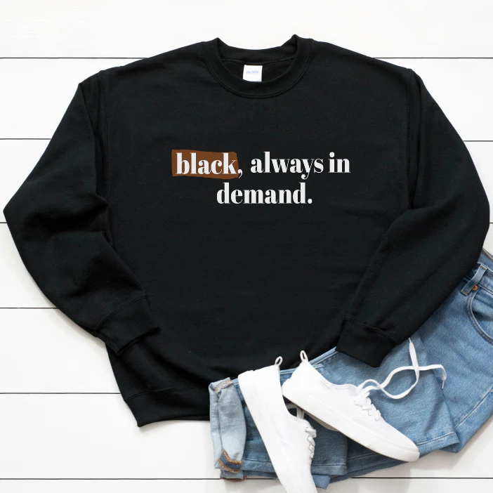 Black Always in Demand - Unisex Sweater