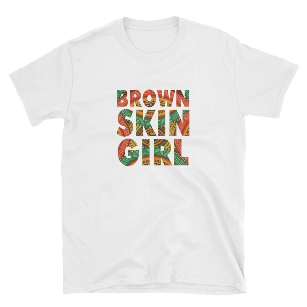 Brown Skin Girl Shirt - Unisex - Image 3